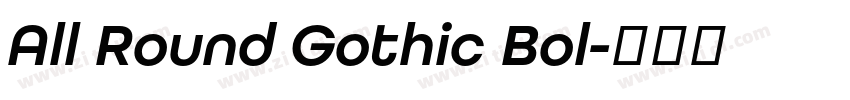 All Round Gothic Bol字体转换 All Round Gothic Bol字体转换